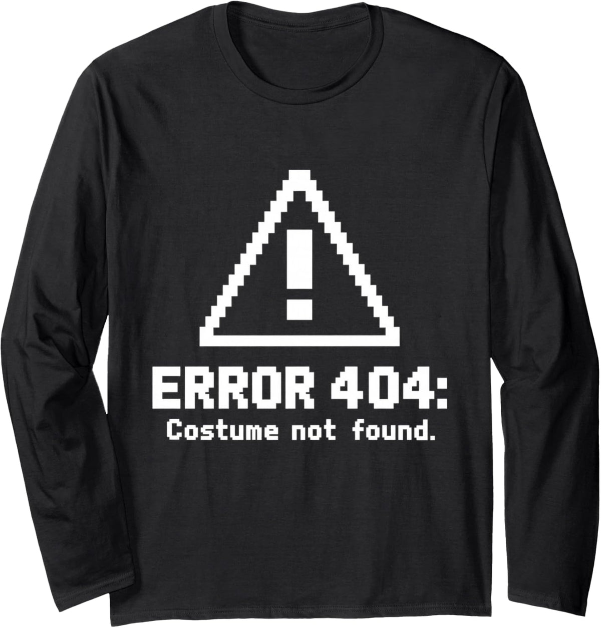 Halloween Error 404 Costume Not Found Programmer Gamer Long Sleeve T-Shirt - Adult Unisex Black