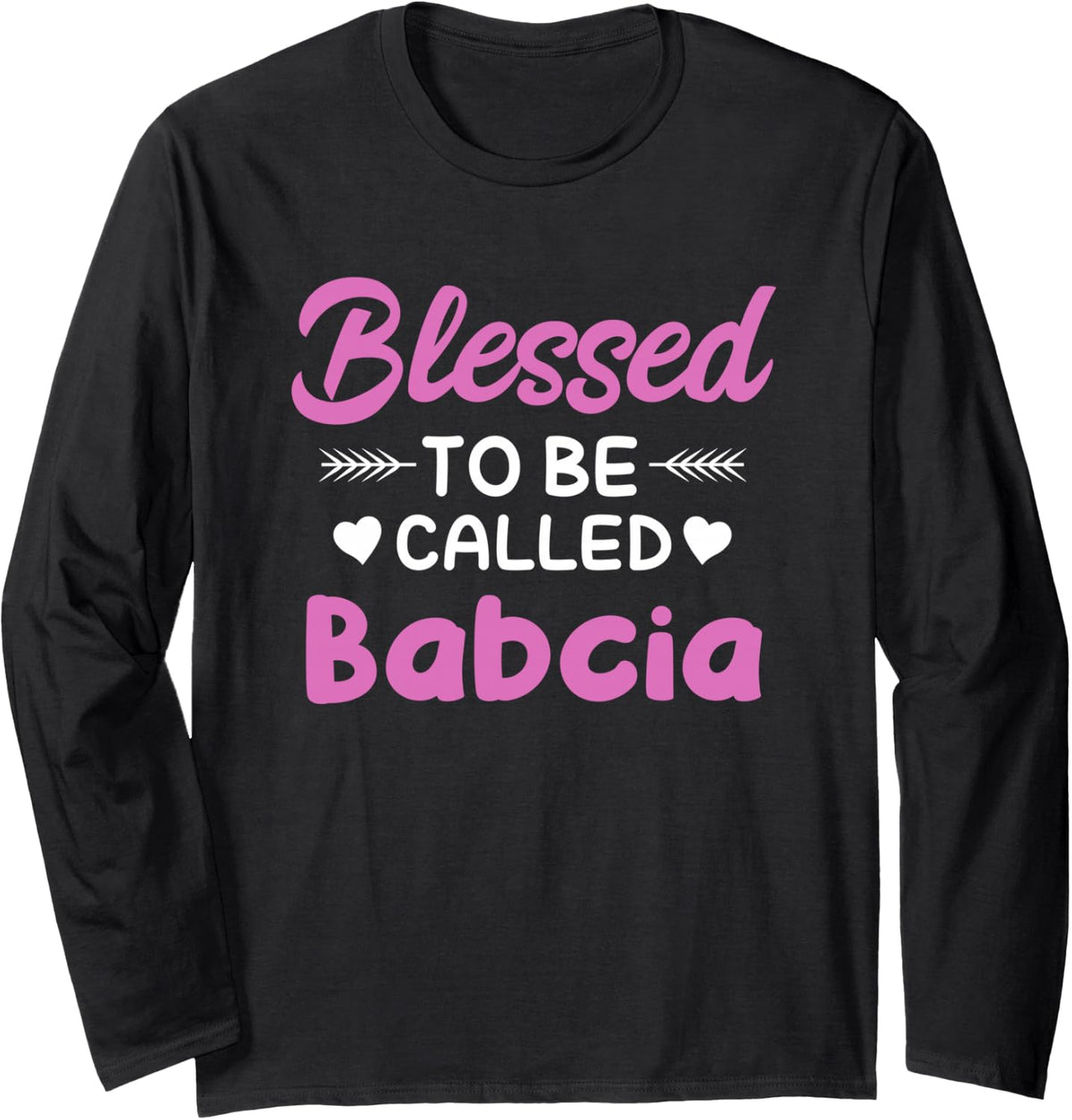 Babcia Long Sleeve T-Shirt - Adult Unisex Black