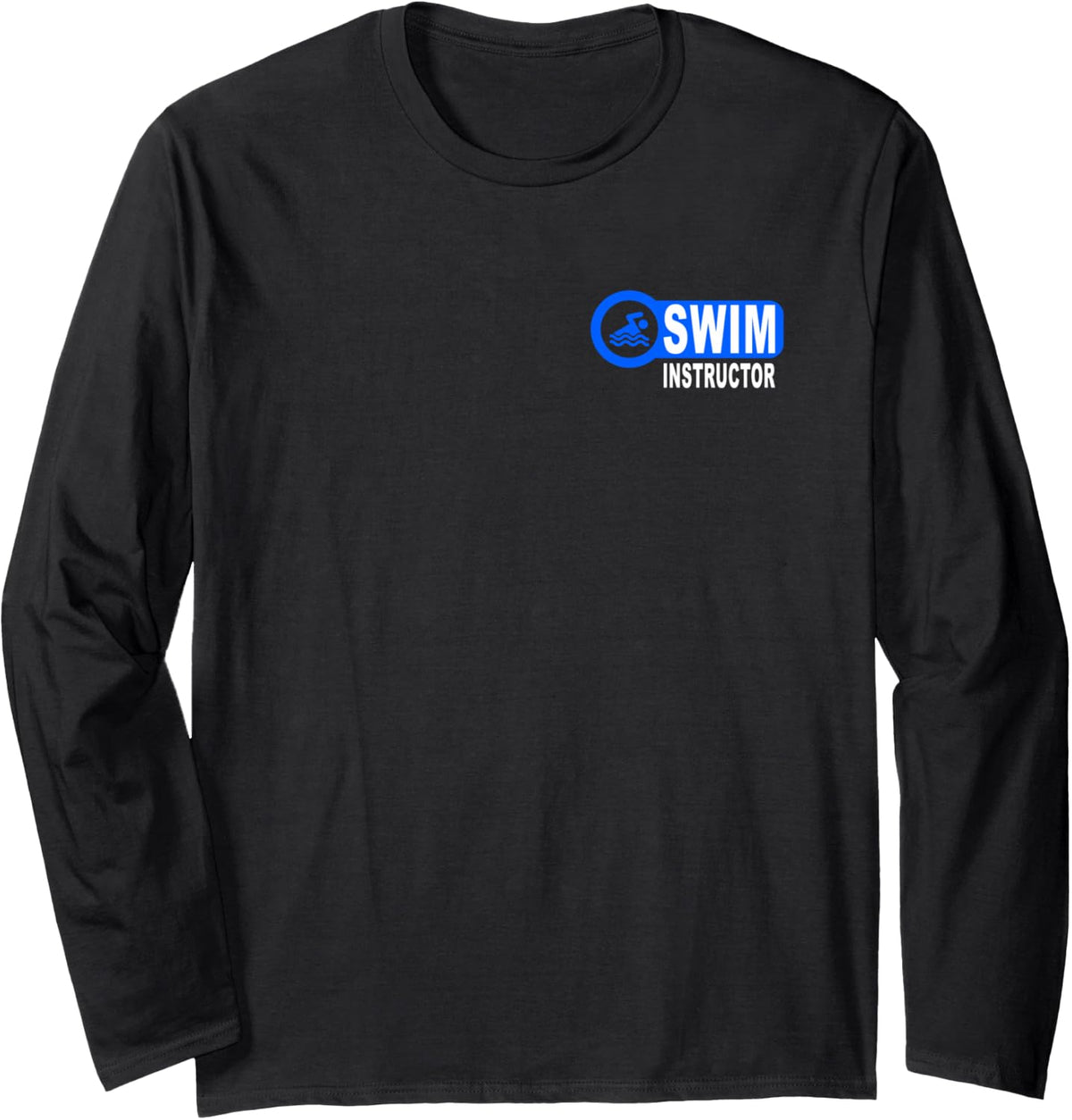 2 Sided Print Swimming Teacher Swim Instructor Swim Lessons Long Sleeve T-Shirt - Adult Unisex Black