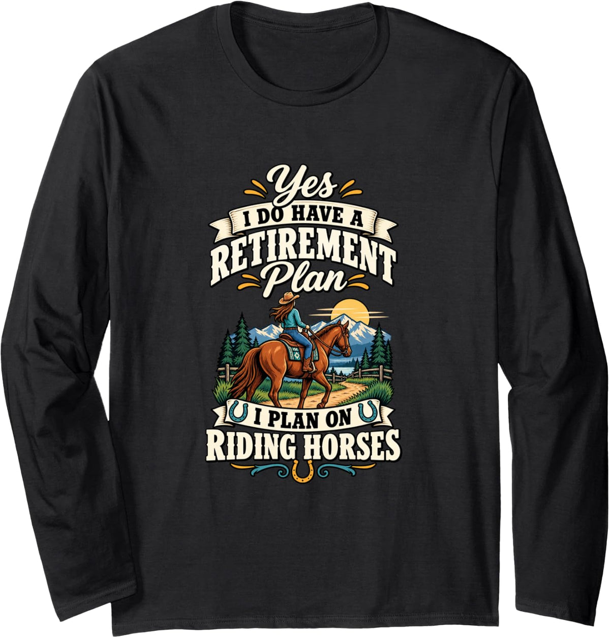 Funny Retirement Plan Horseback Rider Horse Owner Long Sleeve T-Shirt - Adult Unisex Black