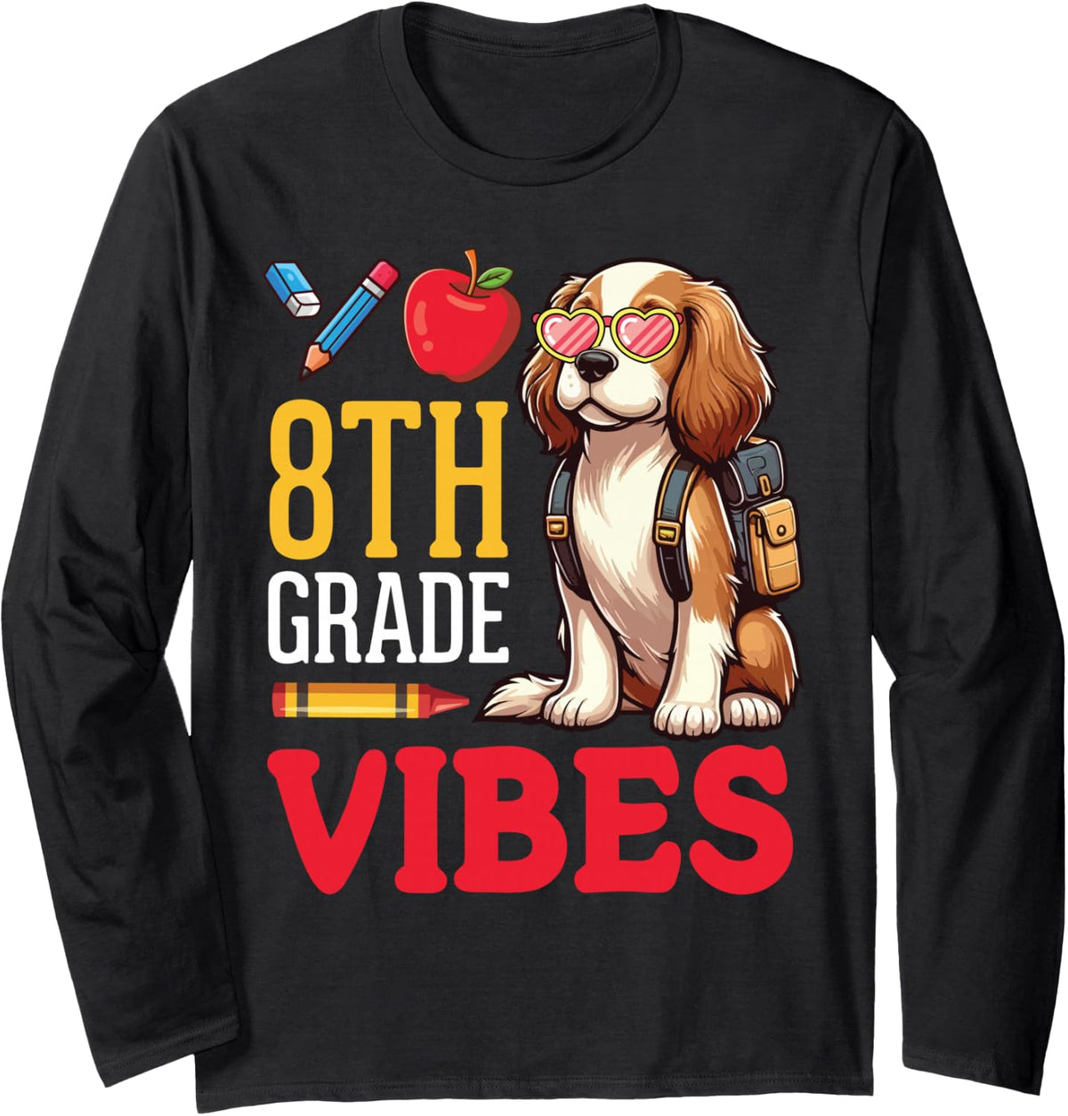 Dog Wearing Backpack Happy Back to School 8th Grade Vibes Long Sleeve T-Shirt - Adult Unisex Black
