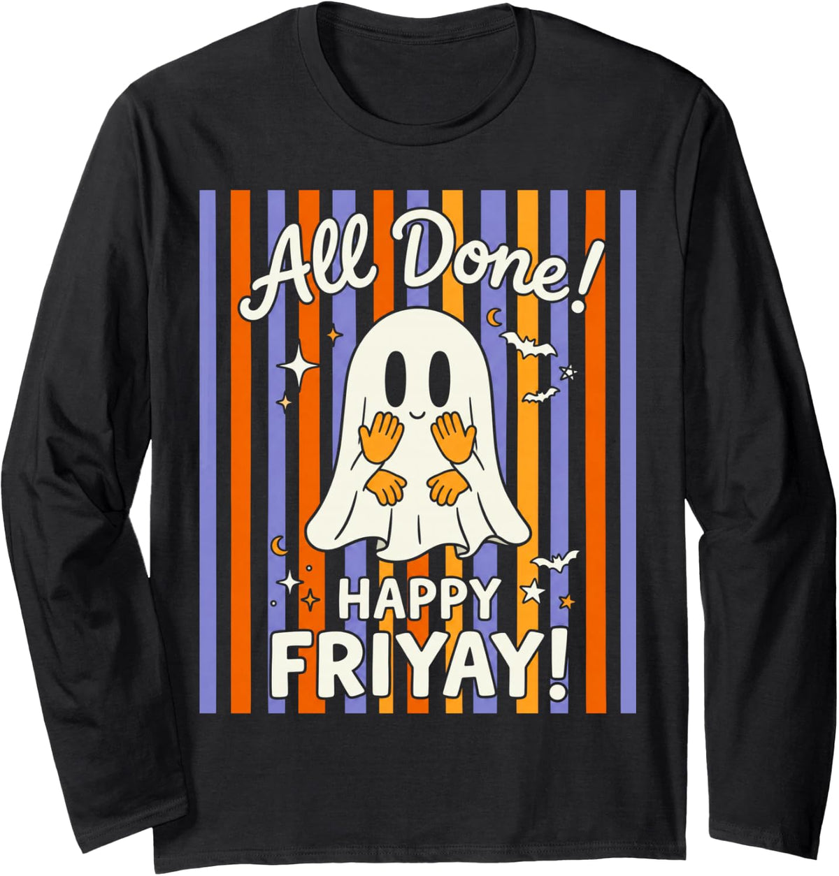 All Done Happy Friyay ASL Ghost Halloween SPED Teacher Long Sleeve T-Shirt - Adult Unisex Black