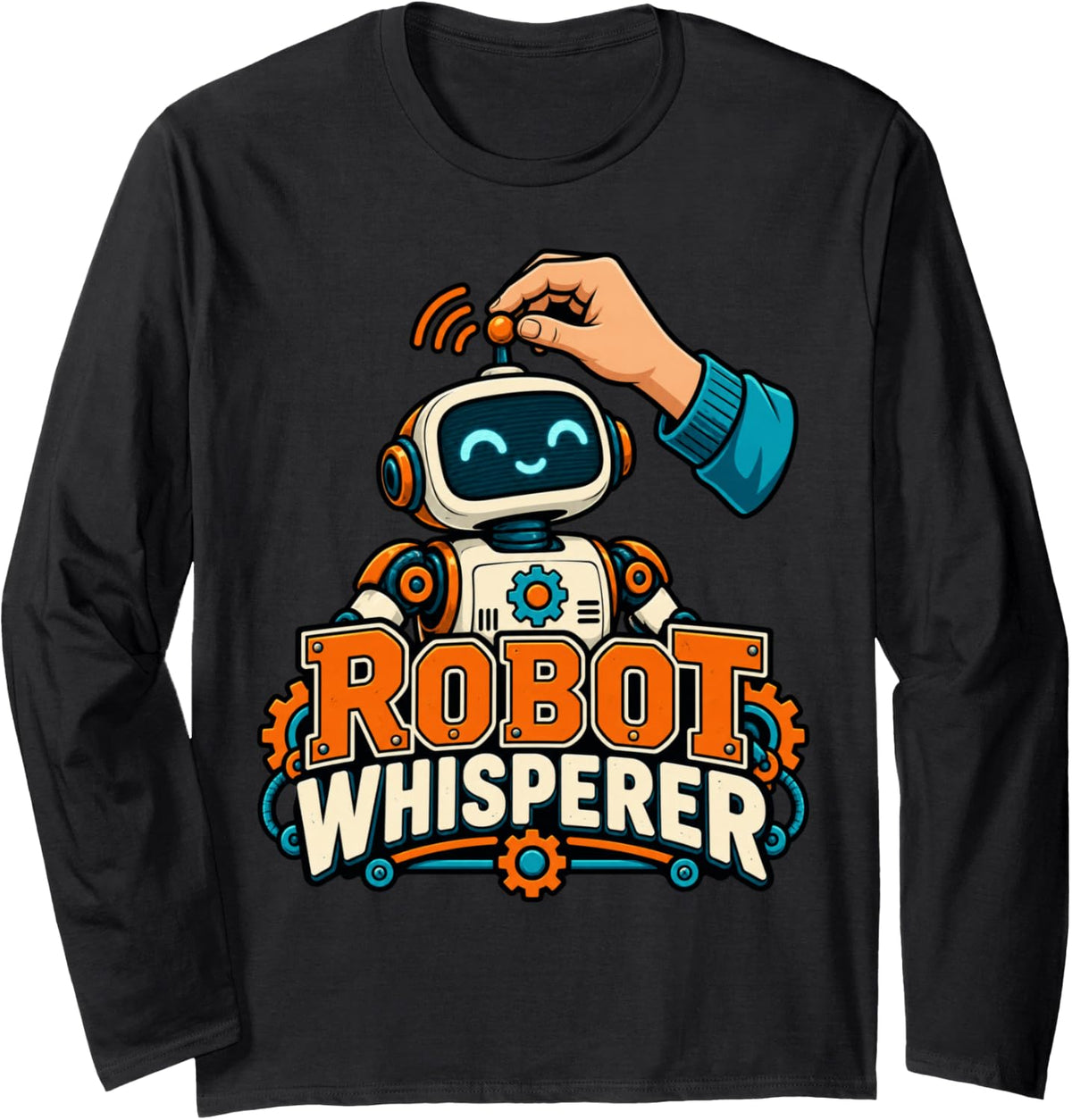 Robot Whisperer Engineering and Coding Long Sleeve T-Shirt - Adult Unisex Black