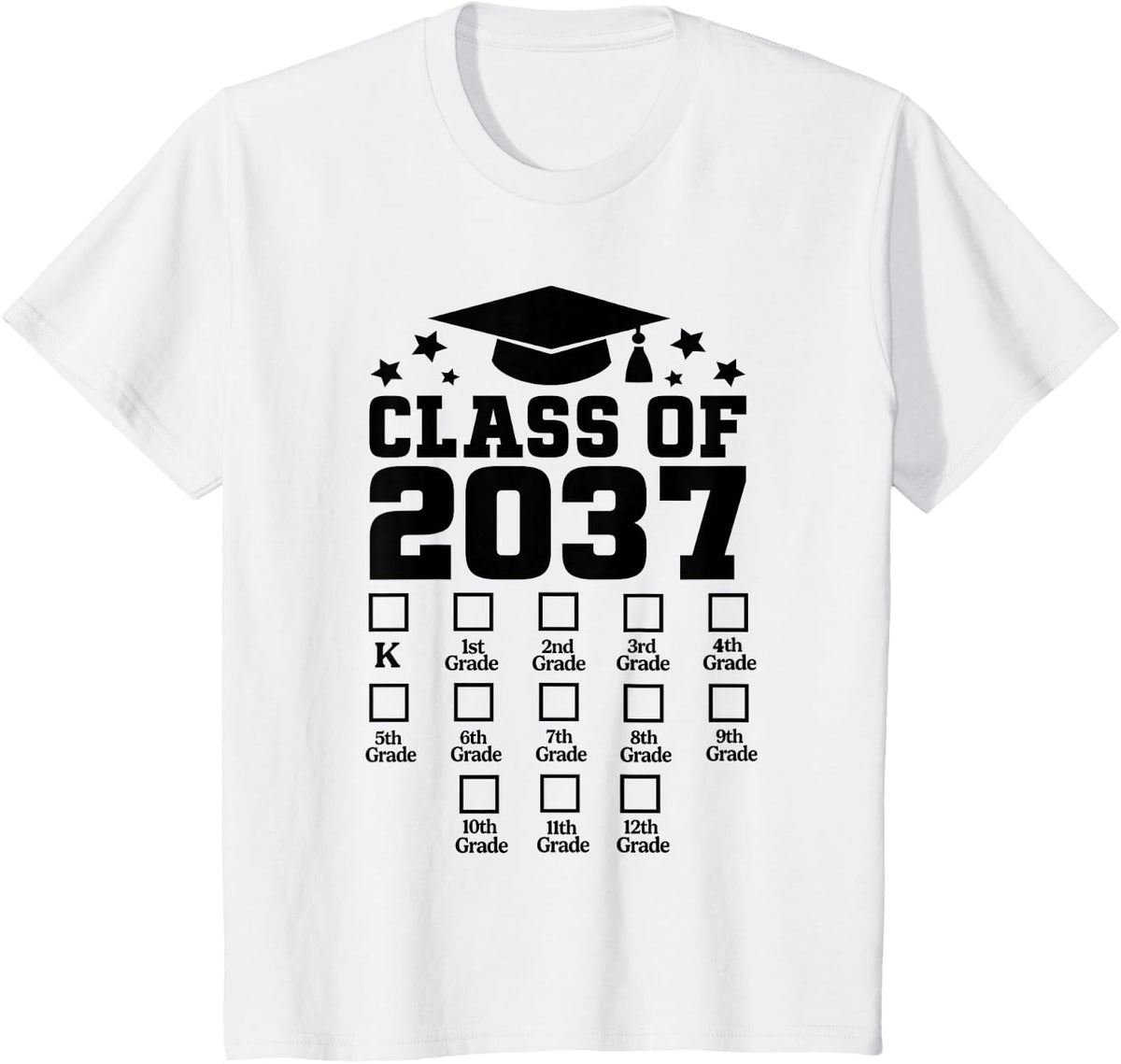 Class of 2037 Grow With Me Checklist kindergarten 12th grade T-Shirt - White