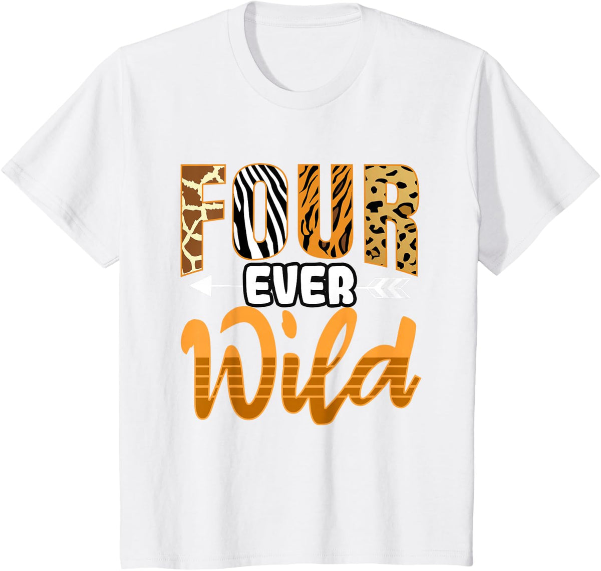 4 Four Ever Wild - Savanna African Animals 4th Birthday T-Shirt - White