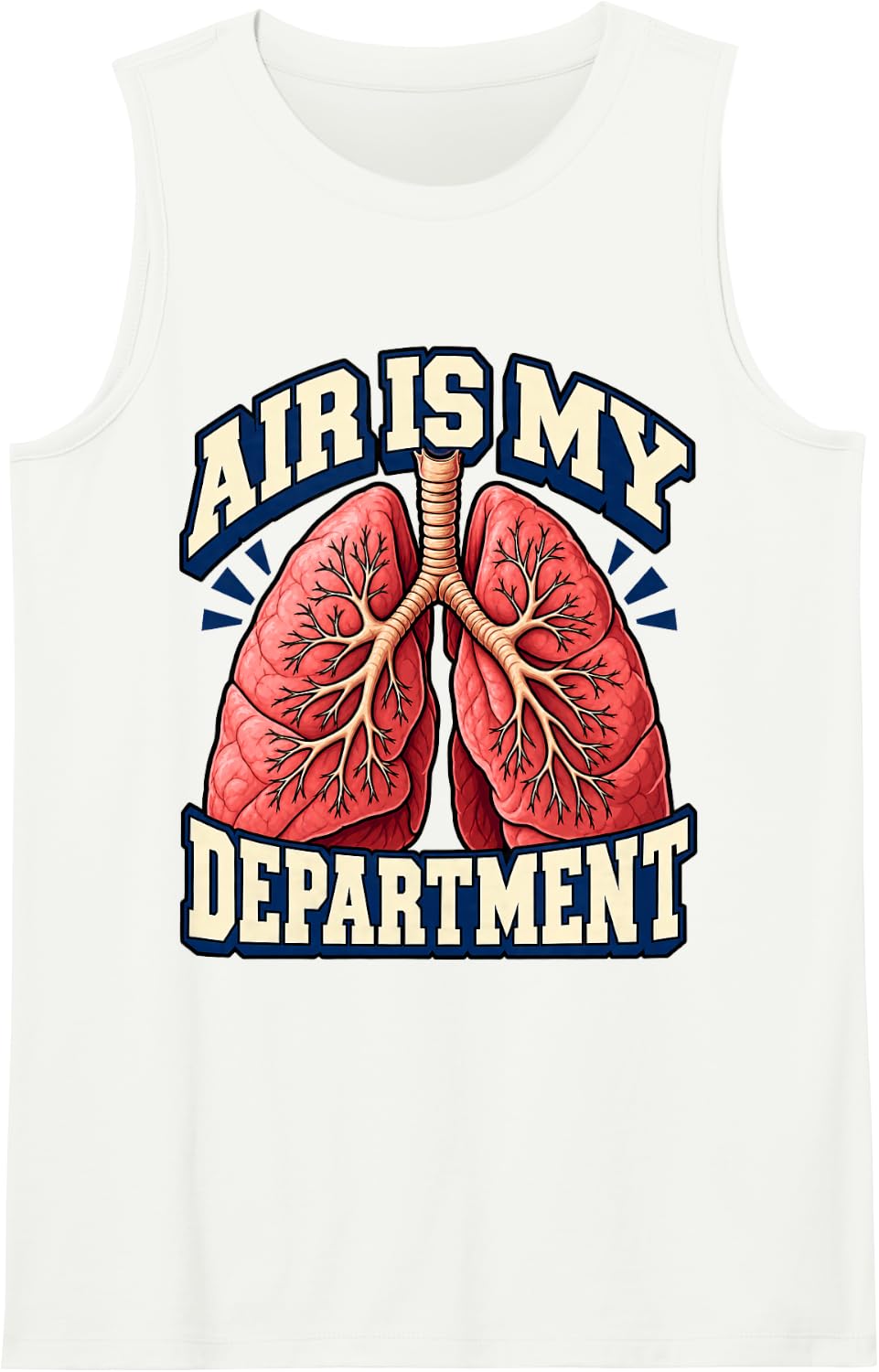 Respiratory Therapist Air is My Department Lungs Oxygen Sleeveless Tank Top - White