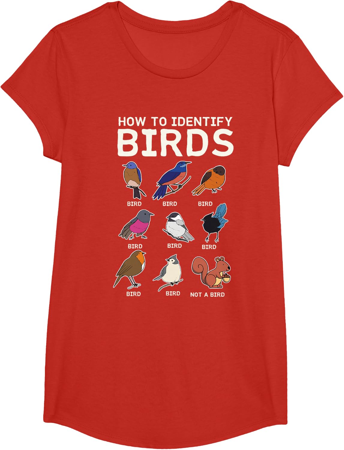 How To Identify Birds Bird Lover Birdwatching Ornithologist T-Shirt - Girls Red