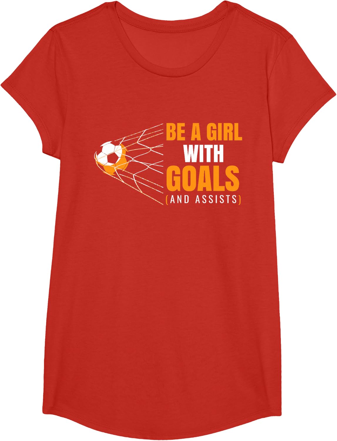 Cool Womens Motivational Goals Be A Girl with Goals Soccer T-Shirt - Girls Red