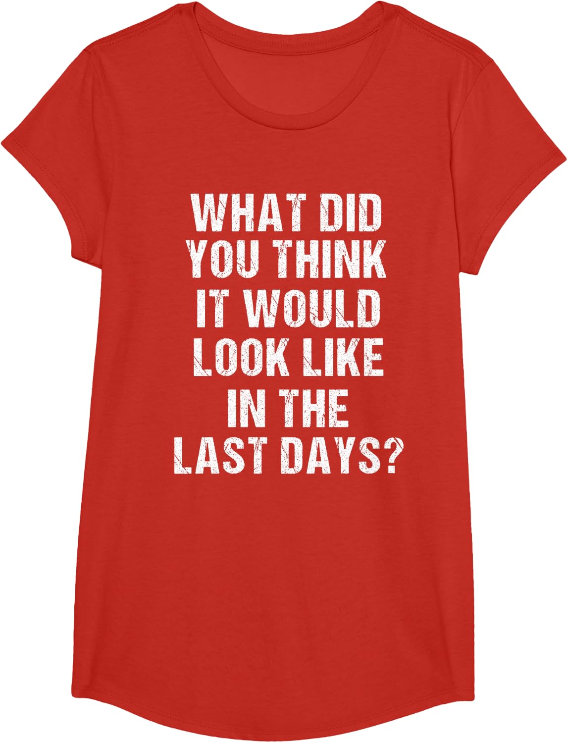 Christian Rapture Bible End Times Signs Jesus Is Coming Soon T-Shirt - Girls Red