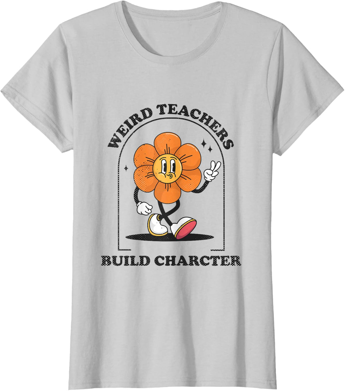 Weird Teachers Build Character Retro Funny Art Teacher T-Shirt - Silver Grey