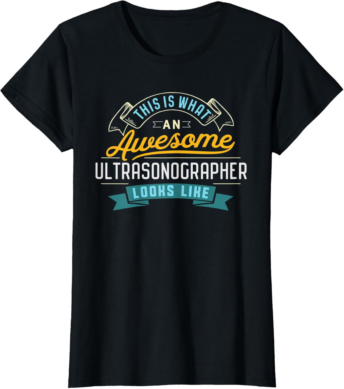 Funny Ultrasonographer Shirt Awesome Job Occupation T-Shirt - Black