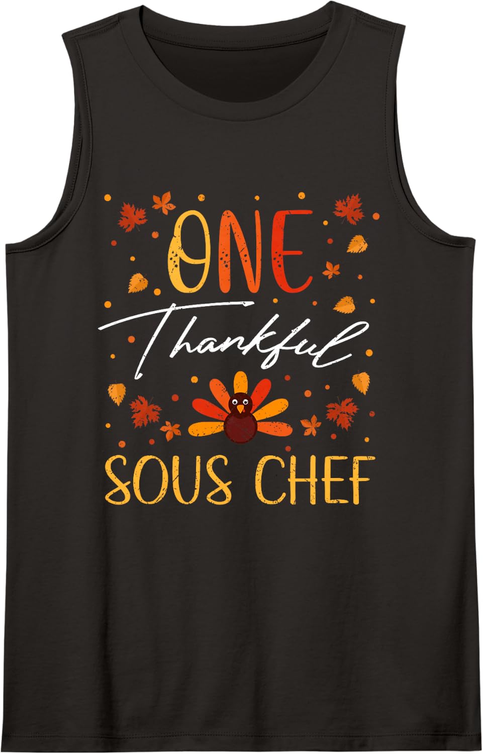 One Thankful Sous Chef Thanksgiving Fall Vintage Sleeveless Tank Top - Black