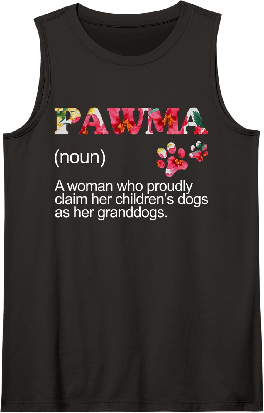 Floral Pawma Grandogs Grandma Dog Shirt, Mothers Day Women Sleeveless Tank Top - Black