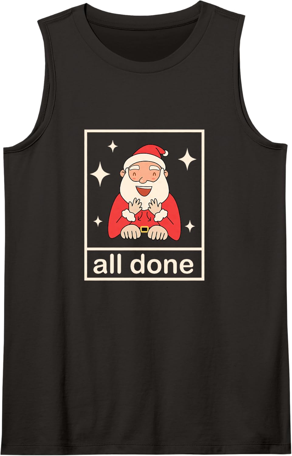 All Done Sign Language Christmas ABA Behavior Analyst Sped Sleeveless Tank Top - Black