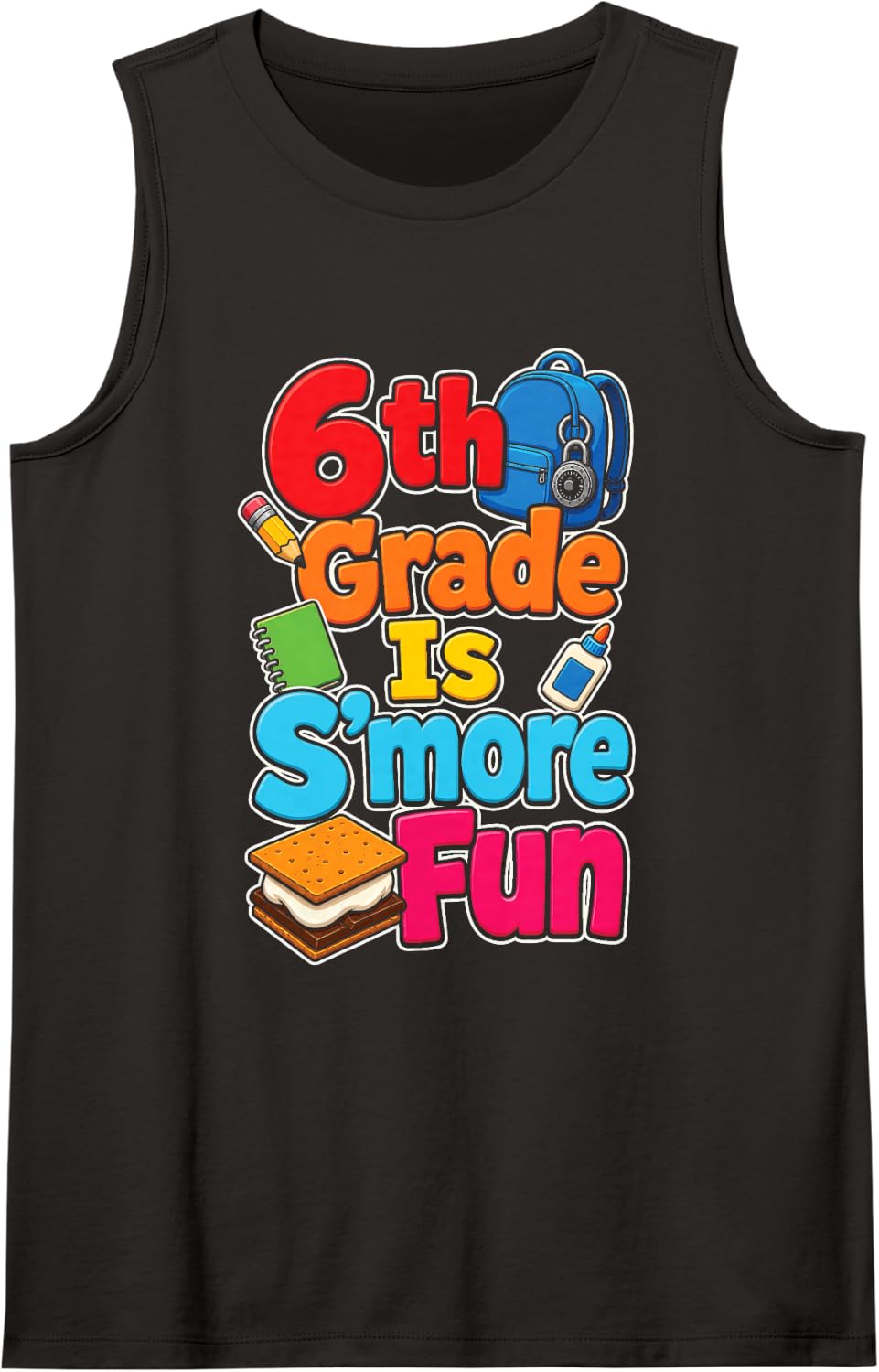 6th Grade is S'More Fun First Day of School Boys Girls Sleeveless Tank Top - Black