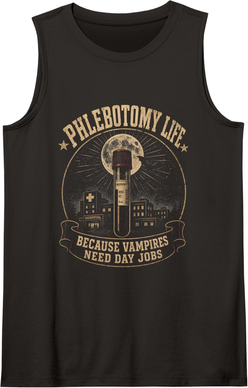 Phlebotomy Life Vampire Day Jobs Phlebotomist Humor Sleeveless Tank Top - Black