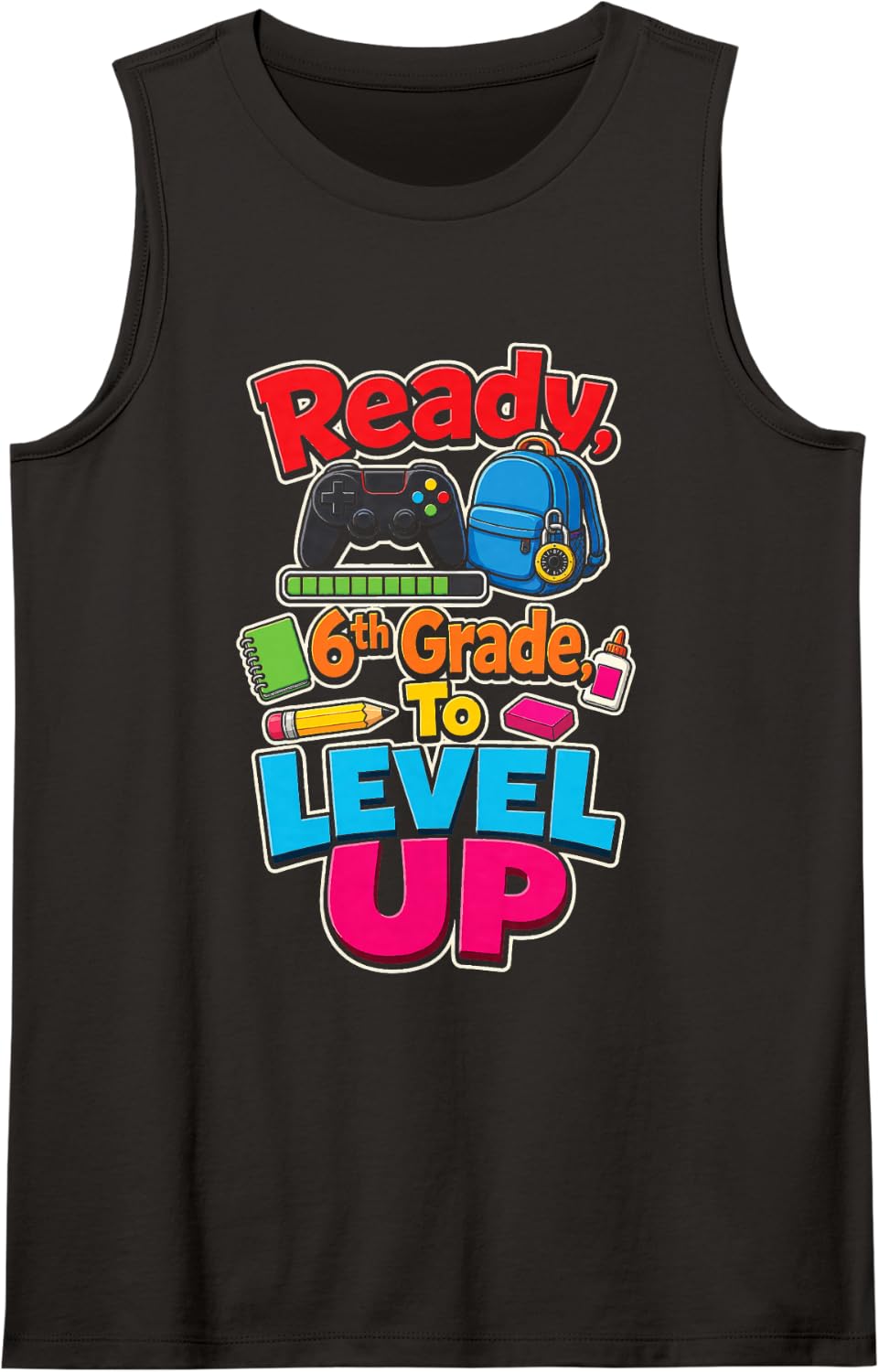 6th Grade Ready to Level Up Gamer Back to School First Day Sleeveless Tank Top - Black
