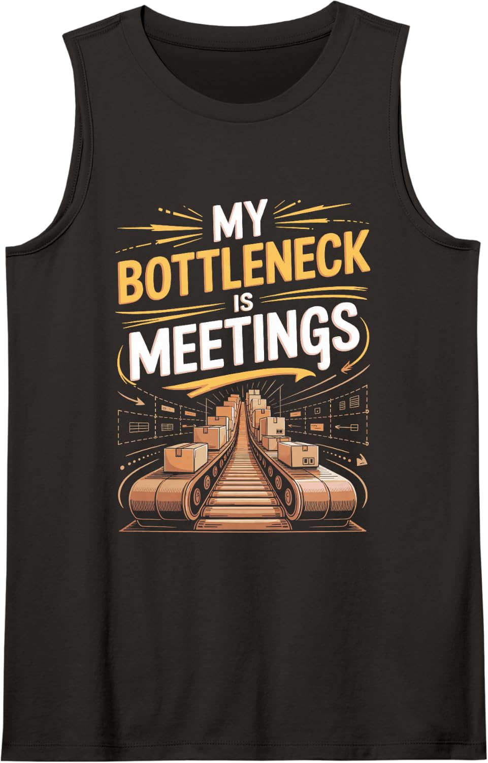 My Bottleneck is Meetings Industrial Engineer Tank Top - Black