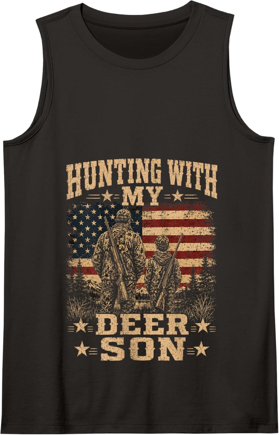 Hunting with My Deer Son Patriotic Father and Son Matching Tank Top - Black