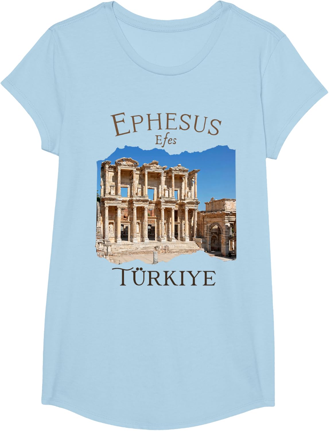 Ephesus (Efes) Turkey Ancient city of Ephesus Souvenir Men T-Shirt - Girls Baby Blue