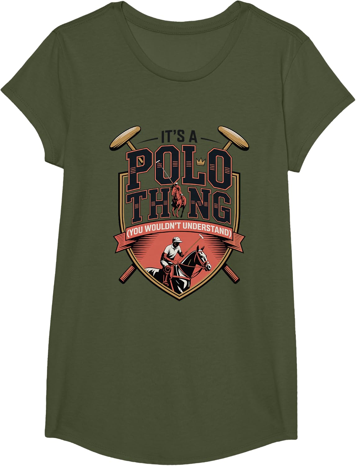 Horse Polo Player It's A Polo Thing You Wouldn't Understand T-Shirt - Girls Olive Green