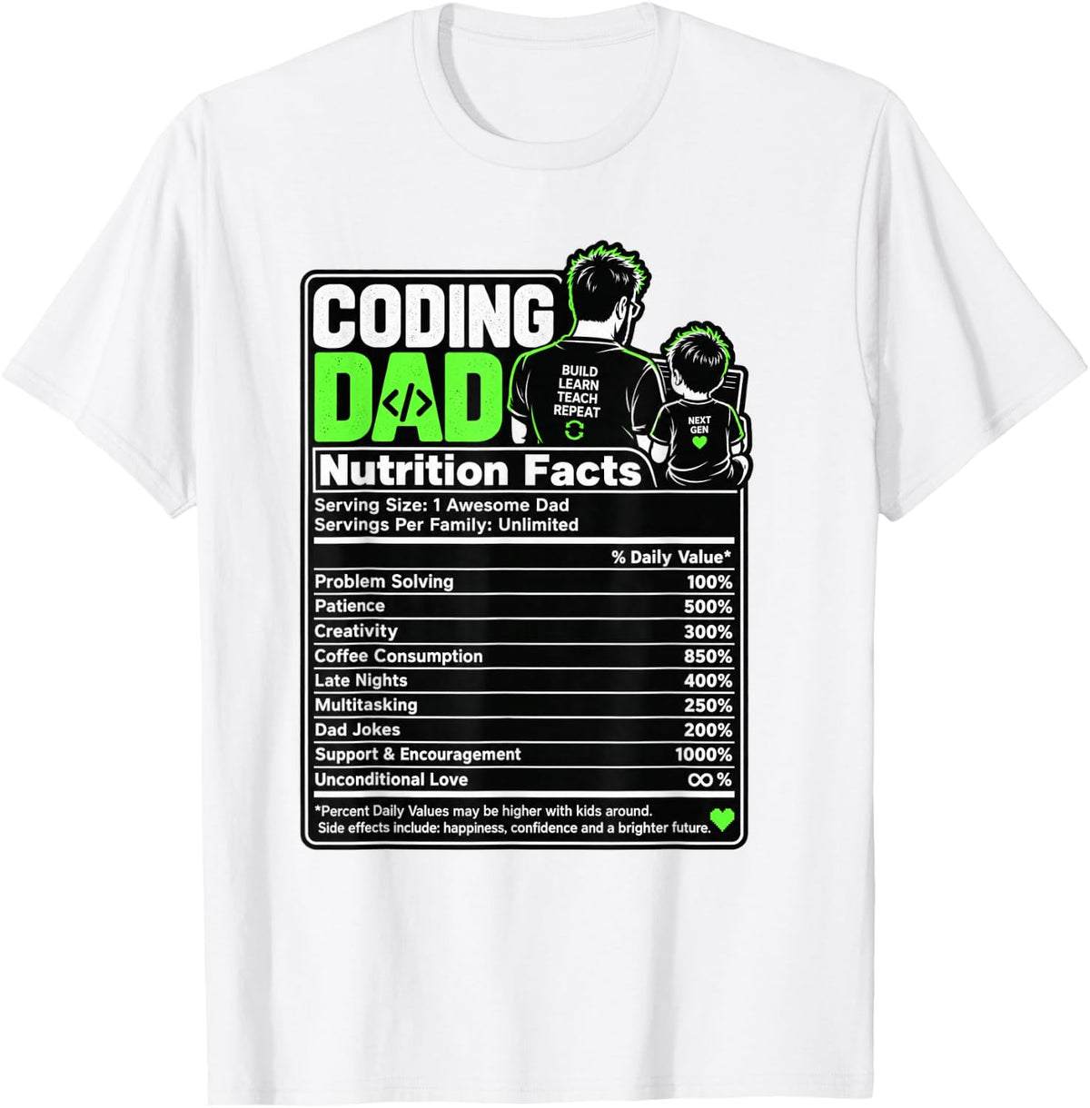 Coding Dad Programmer Nutrition Facts Label Father Son T-Shirt - White