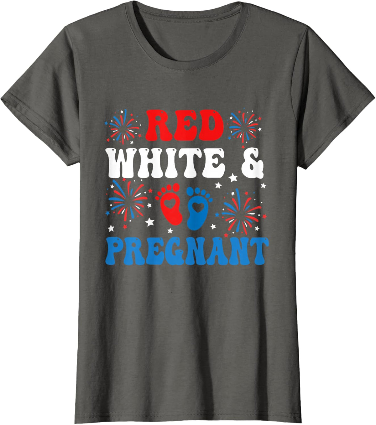 Red White And Pregnant Pregnancy Announcement 4th Of July T-Shirt - Asphalt Grey