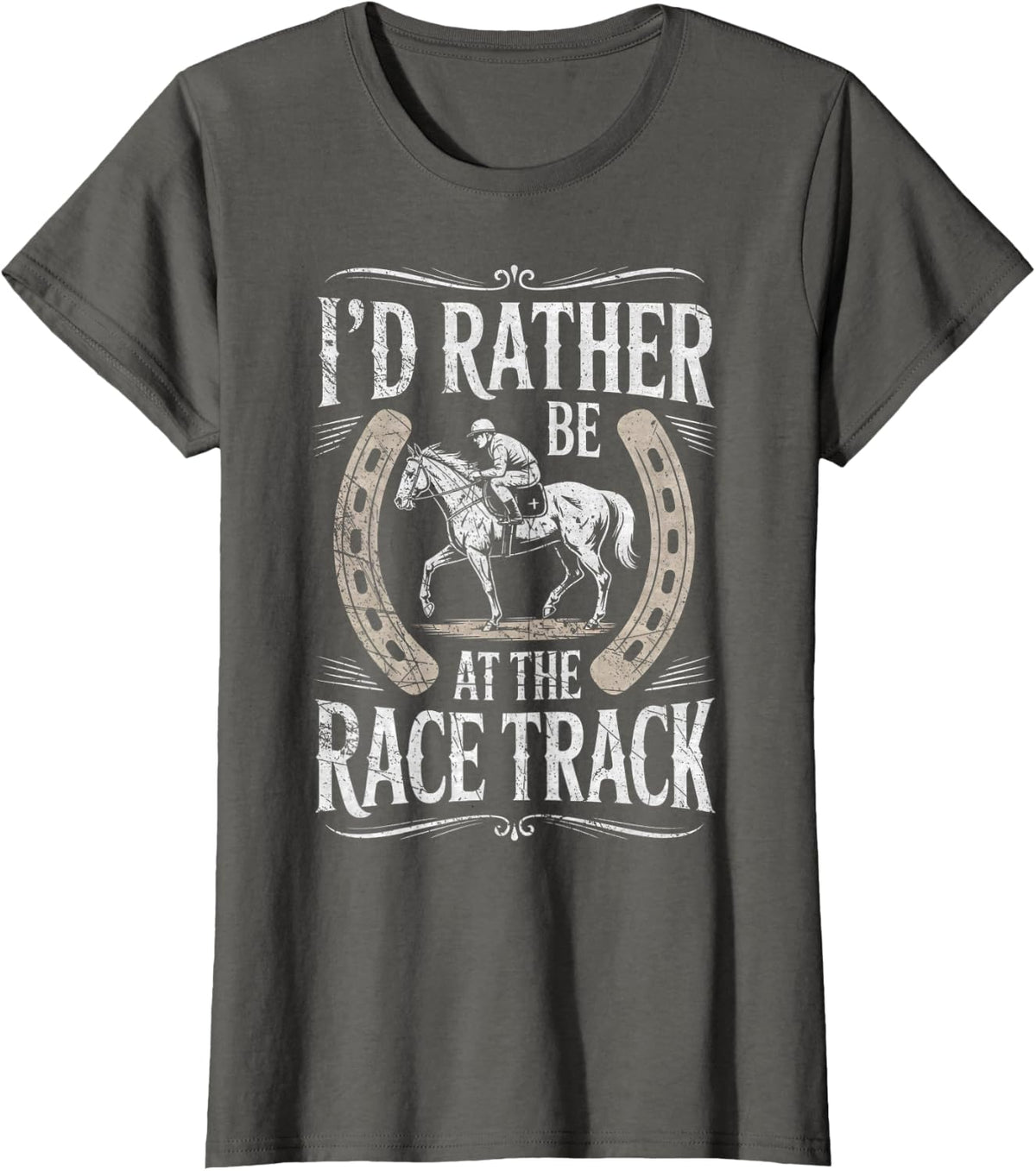 I'd Rather Be at The Race Track Funny Horse Racing Derby T-Shirt - Asphalt Grey