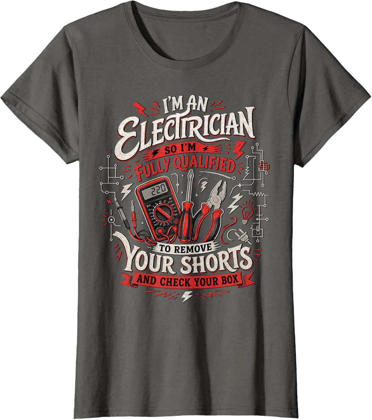 I'm an Electrician Featuring Tools and Circuit Diagrams T-Shirt - Asphalt Grey