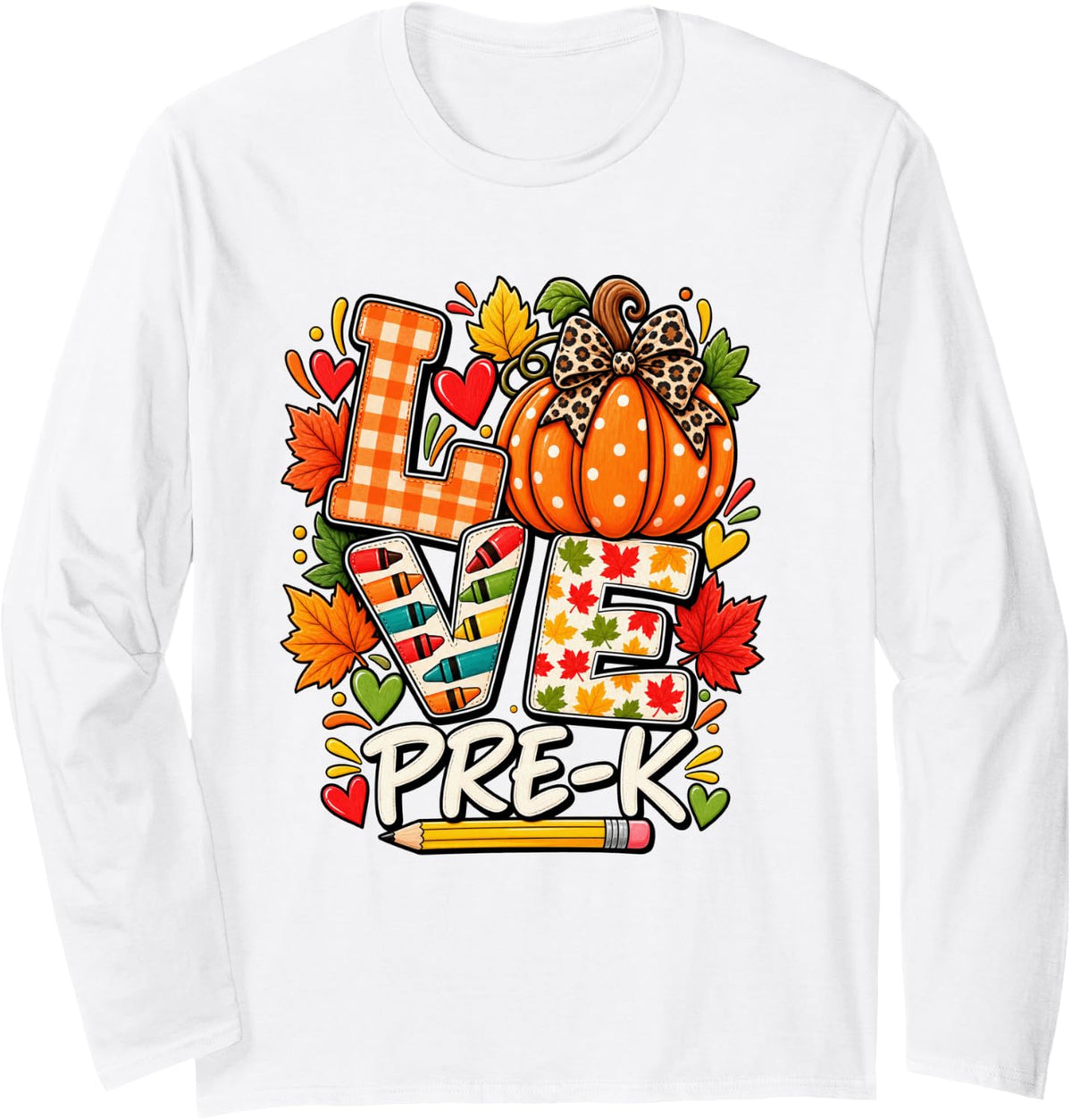 Pumpkin Preschool Love Pre K Fall Teacher Thanksgiving Long Sleeve T-Shirt - Adult Unisex White