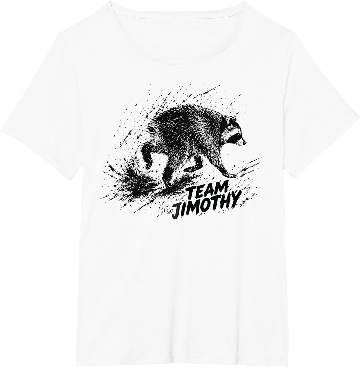 Team Timothy Jimothy Raccoon Cute Trash Panda Stay Weird T-Shirt - White