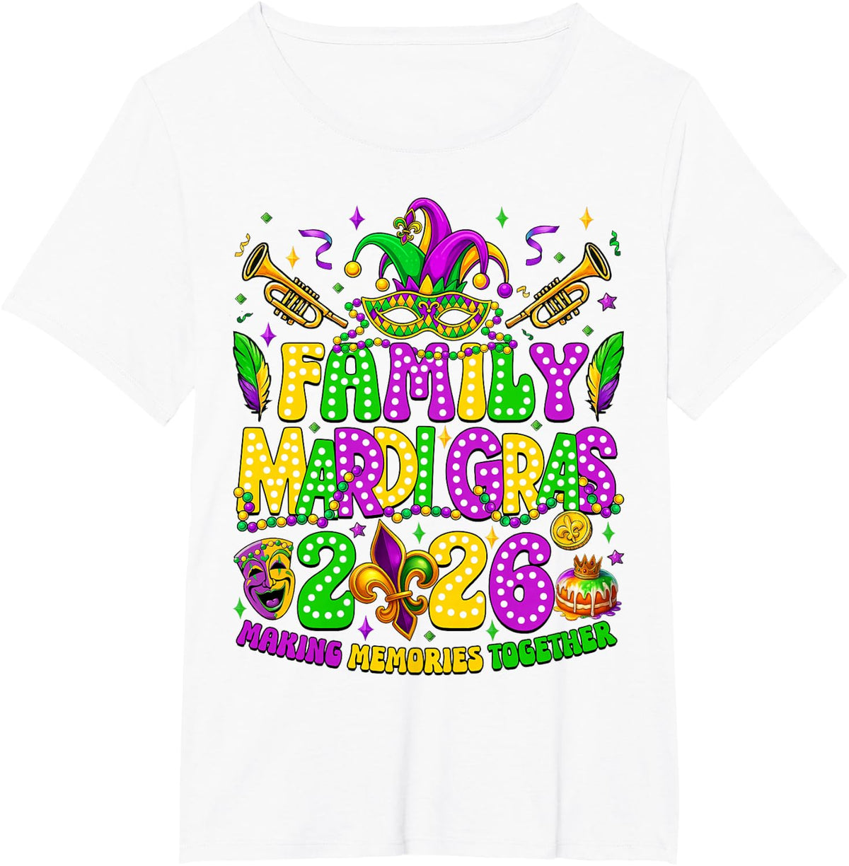 Family Mardi Gras 2026 Making Memories Together Matching T-Shirt - White