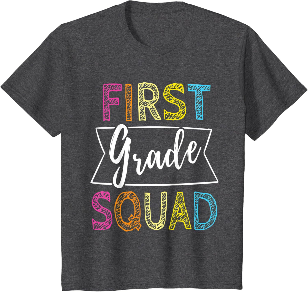 First Grade Squad Teacher 1st Day School Student Back Gift T-Shirt for Men Women Kids - Dark Heather Grey