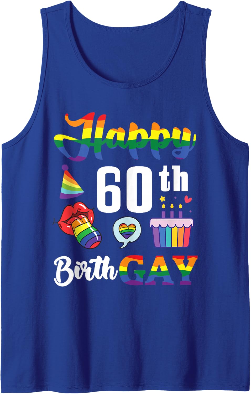 Happy 60th Birth Gay Birthday Rainbow Pride Celebration LGBT Sleeveless Tank Top - Royal Blue