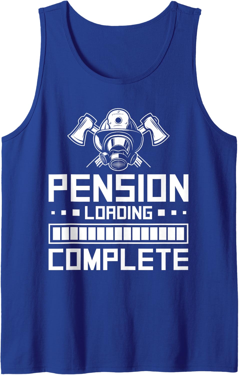 Pension Loading Complete Retired Firefighter Fireman Sleeveless Tank Top - Royal Blue