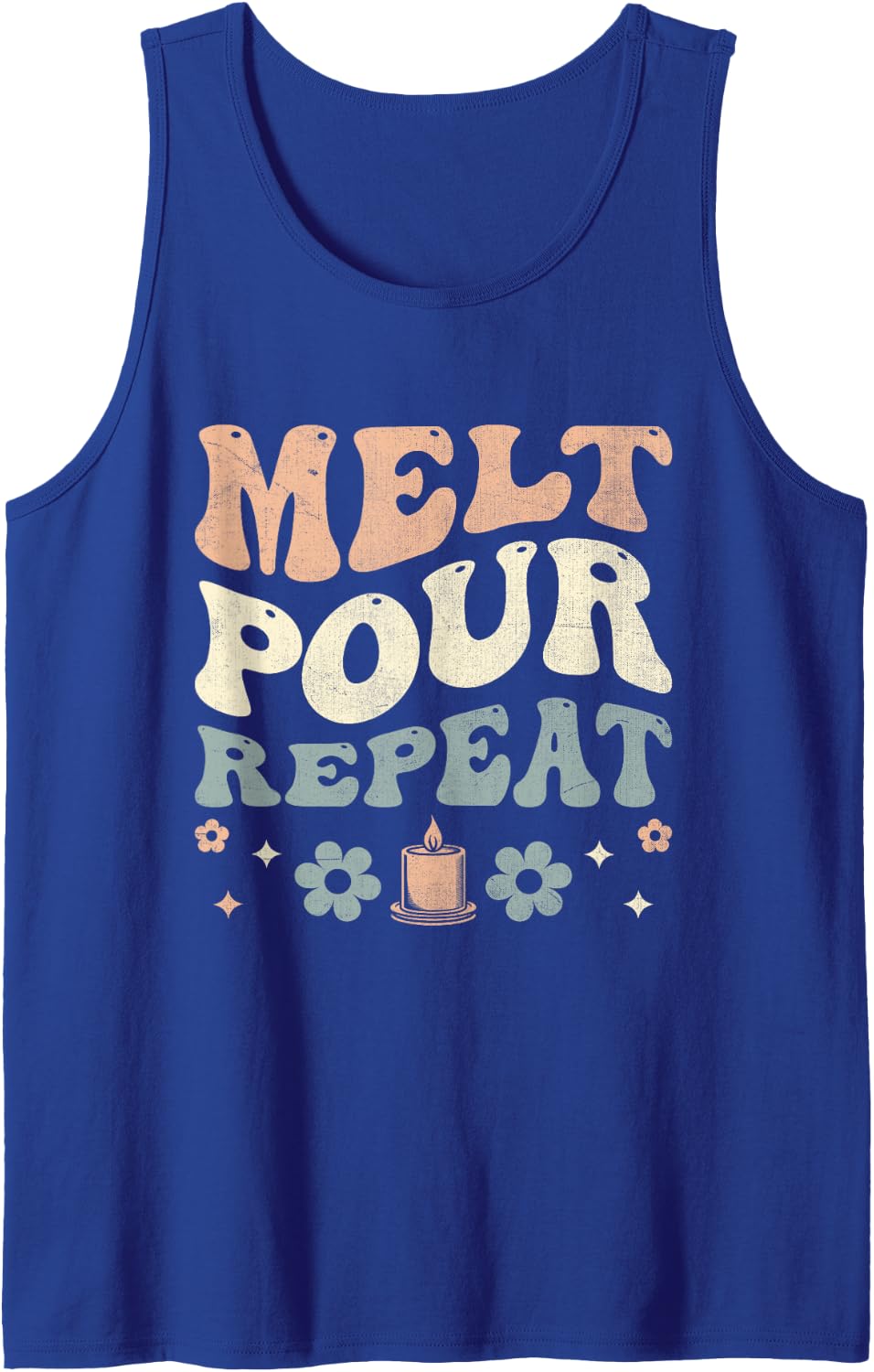 Melt Pour Repeat Candles Candlemaker Candlemaking Tank Top - Royal Blue