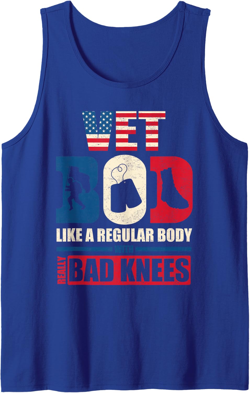 Vet BOD Like A Regular Body with Bad Knees Military Veteran Sleeveless Tank Top - Royal Blue