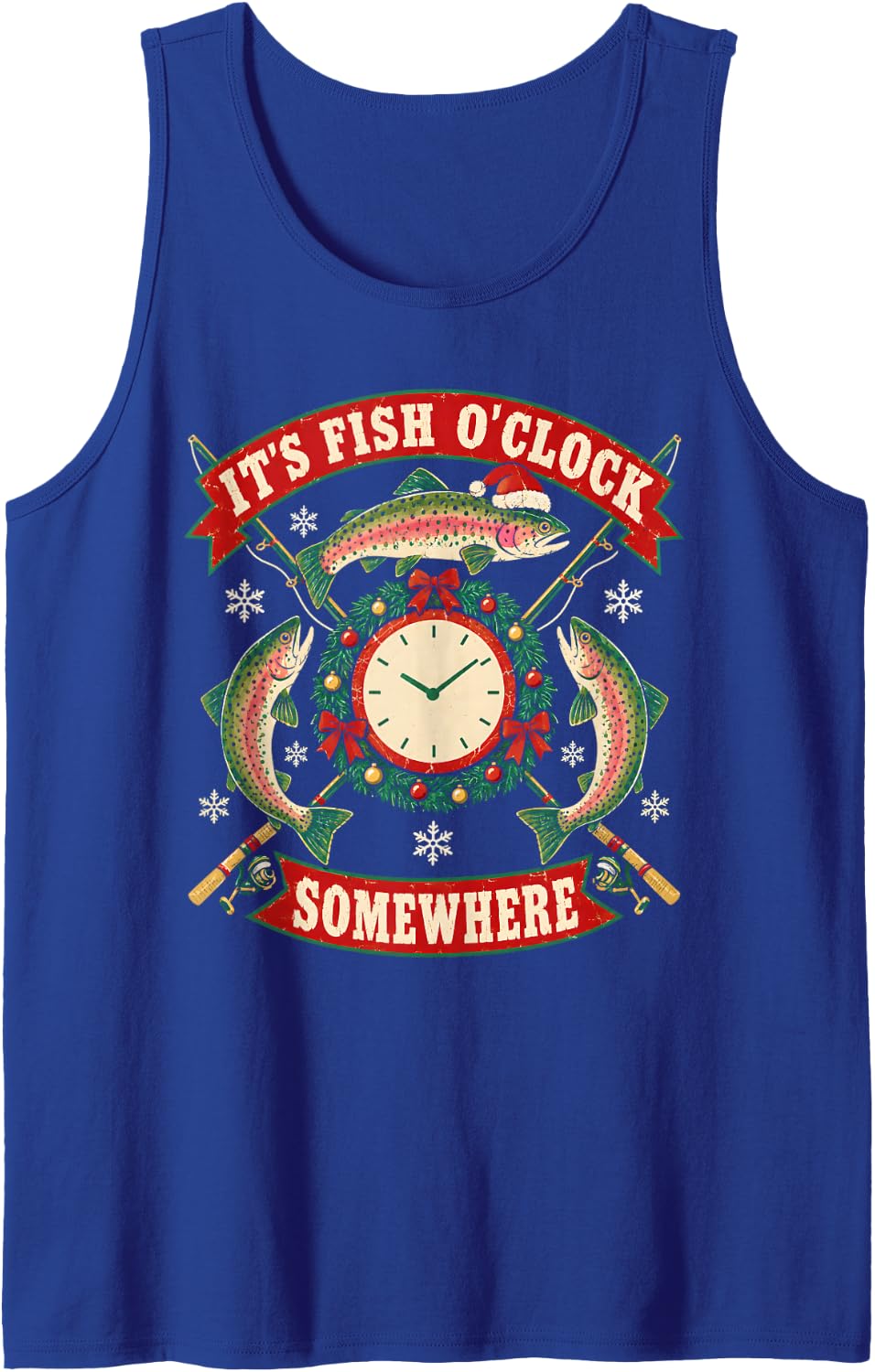 It's Fish O Clock Somewhere Christmas Trout Fishing Sleeveless Tank Top - Royal Blue
