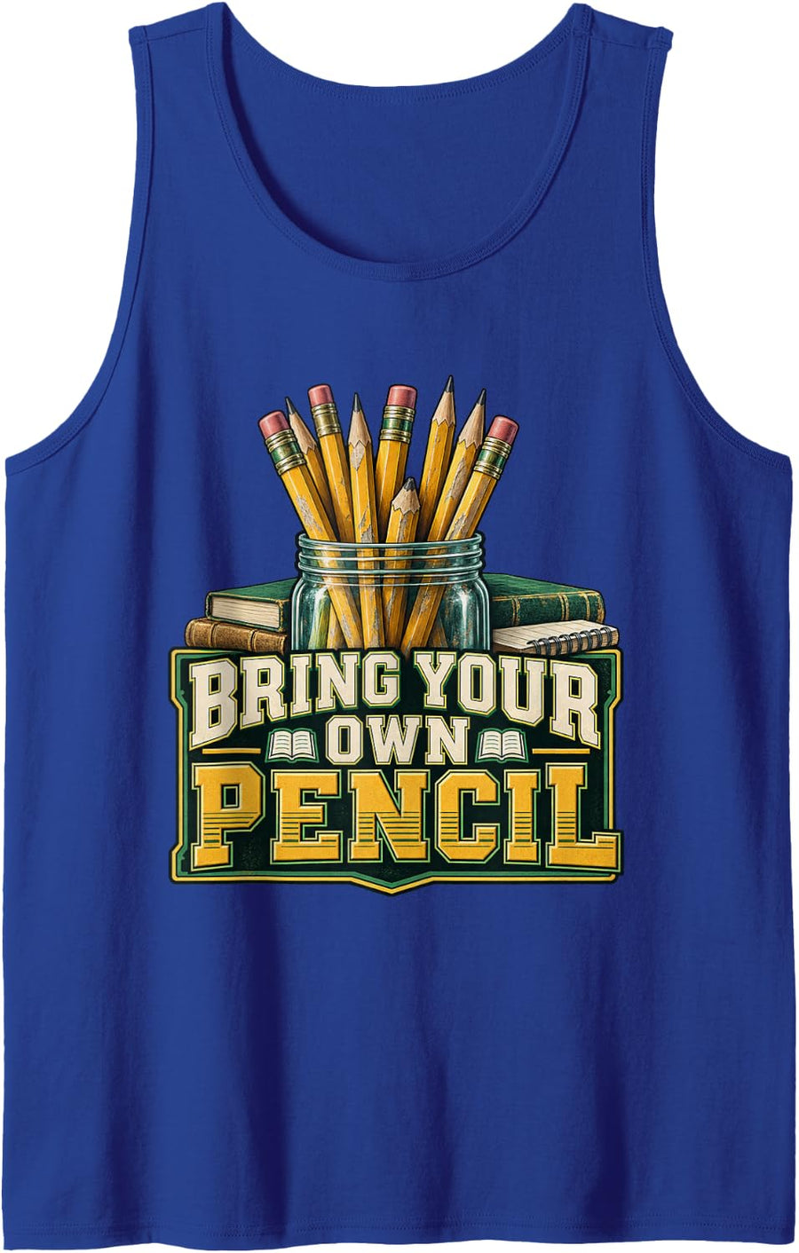 Bring Your Own Pencil English Teacher Graphic Sleeveless Tank Top - Royal Blue