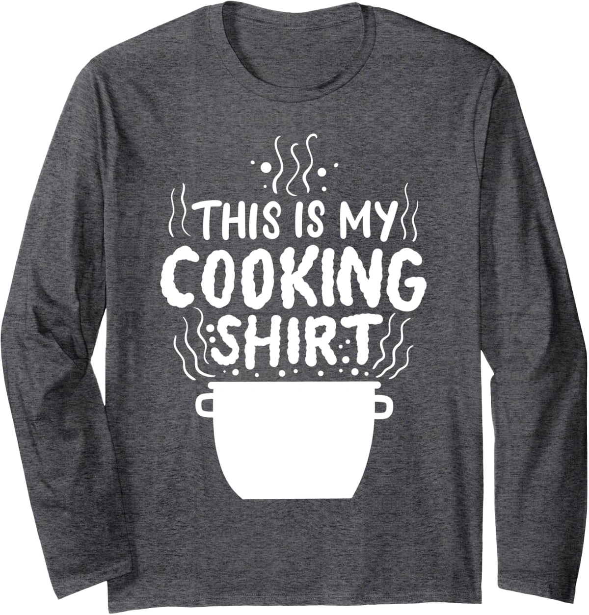 Cooking Cook Chef Long Sleeve T-Shirt - Adult Unisex Dark Heather Grey