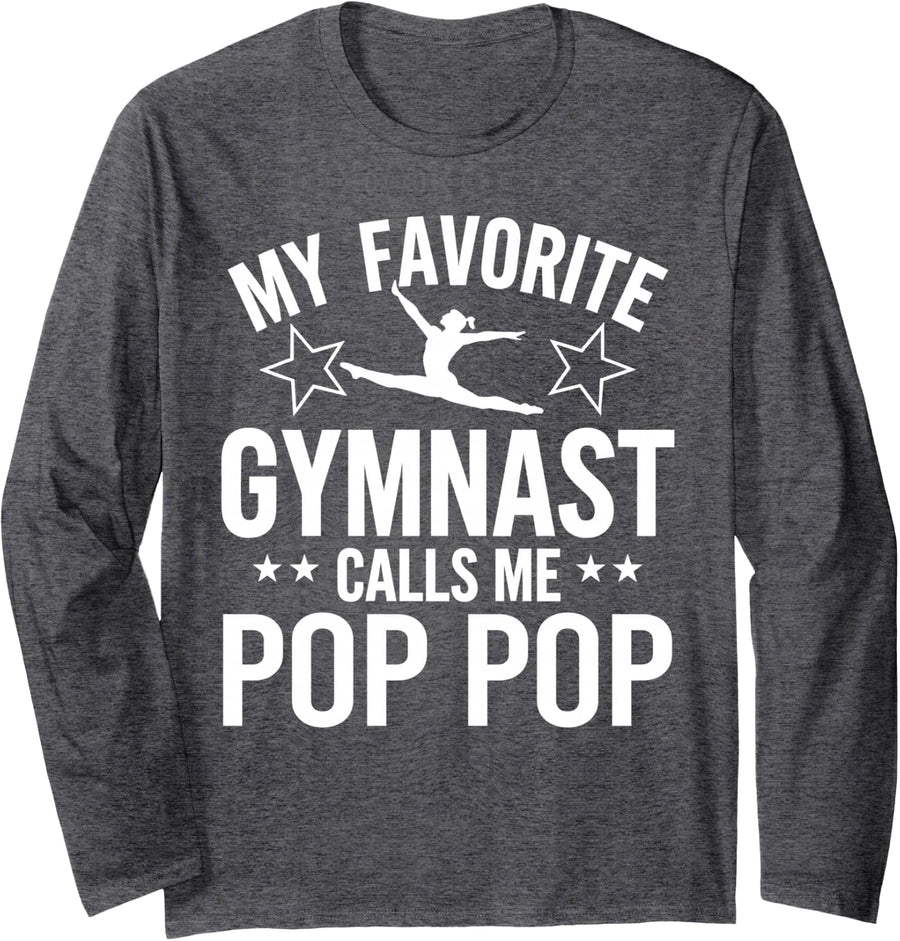My Favorite Gymnast Calls Me Pop Pop Family Long Sleeve T-Shirt - Adult Unisex Dark Heather Grey