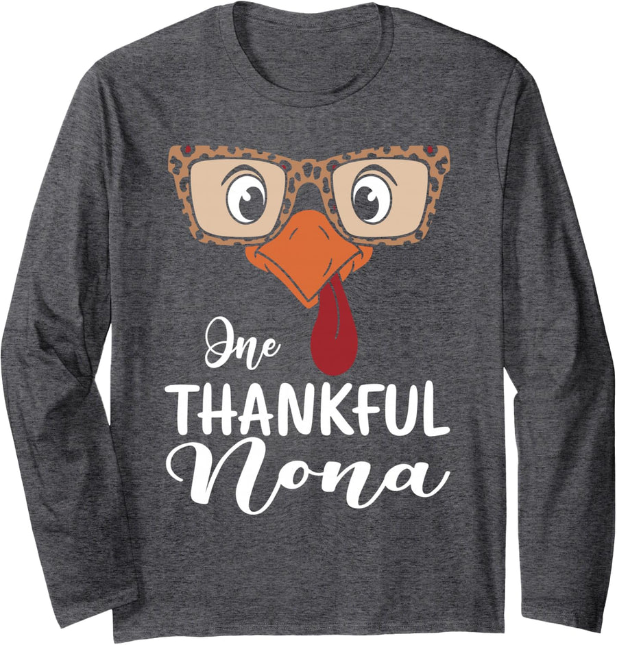 One Thankful Nona Funny Cute Turkey Thanksgiving Long Sleeve T-Shirt - Adult Unisex Dark Heather Grey
