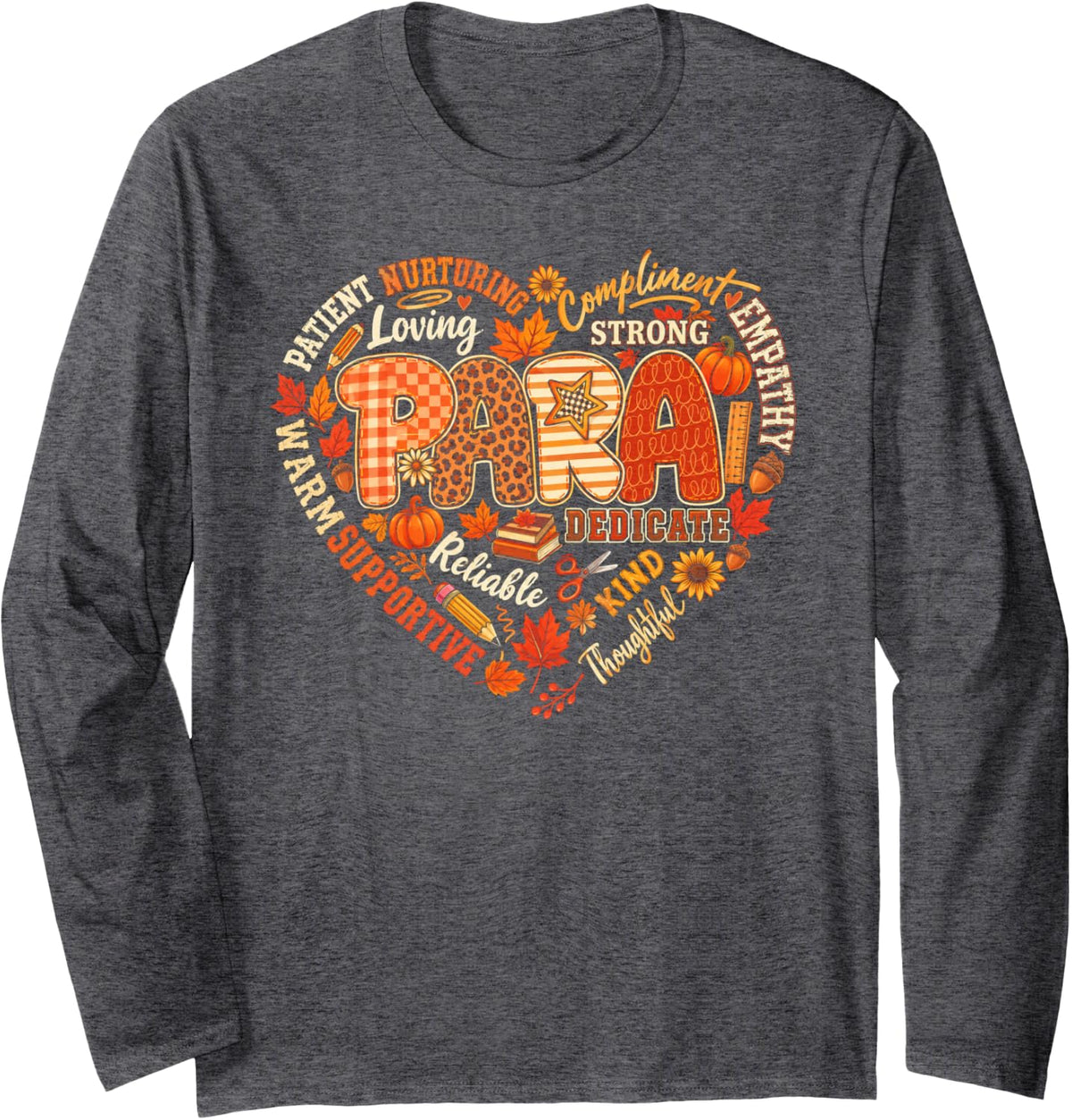para Paraprofessional Autumn Fall Leaves SPED Teacher Long Sleeve T-Shirt - Adult Unisex Dark Heather Grey