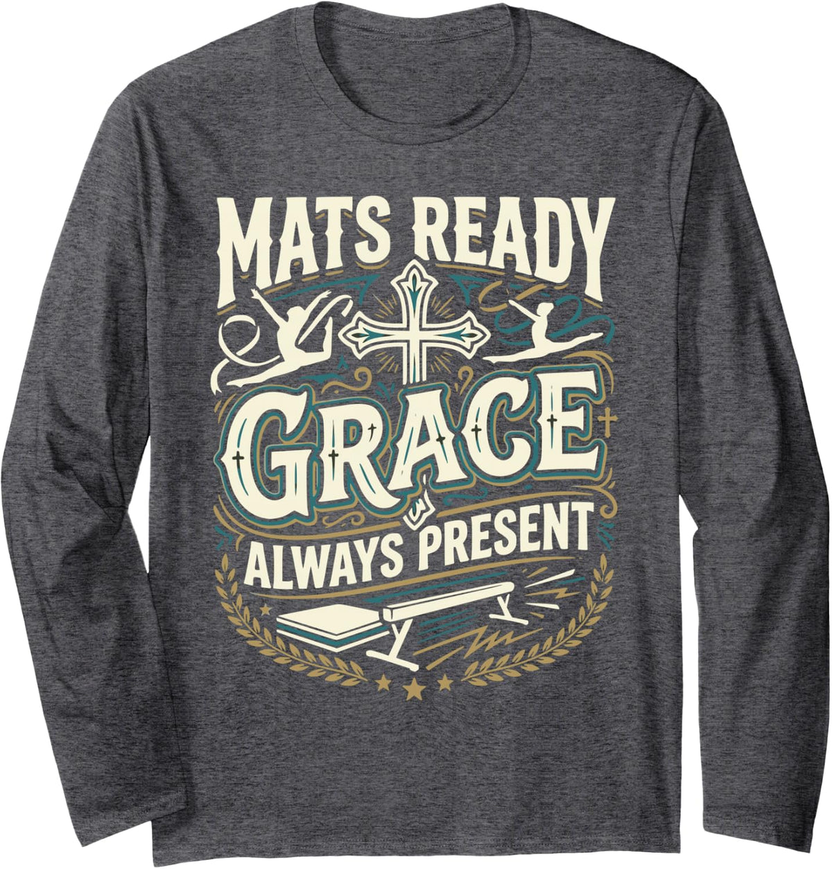Christian Gymnastics Coach Jesus Christ Tumbling Gymnast Long Sleeve T-Shirt - Adult Unisex Dark Heather Grey