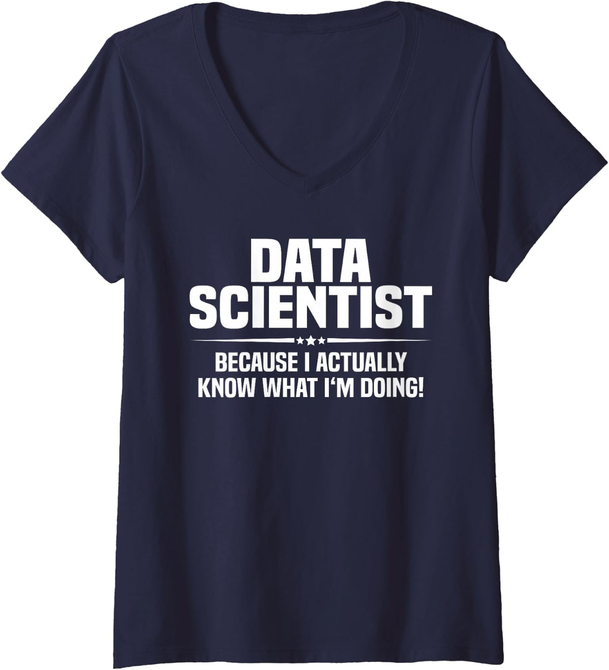 Women's Data Scientist What I'm Doing V-Neck T-Shirt - Navy Blue