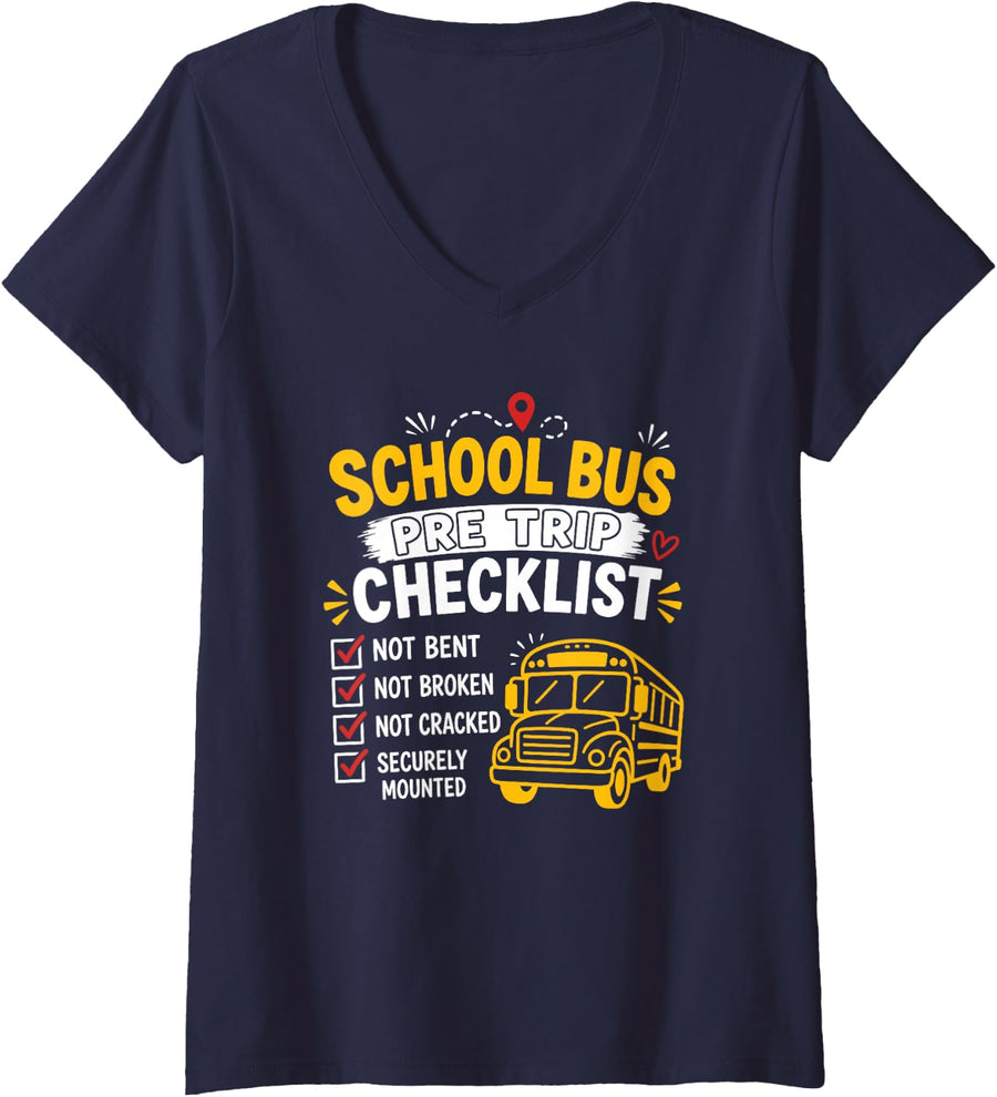 Women's School Bus Pre Trip Checklist Driver School Transportation V-Neck T-Shirt - Navy Blue