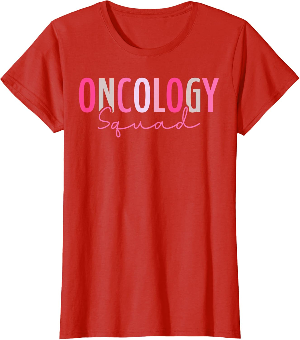 Cute Oncology Squad Oncologist Oncology Nurse Tee T-Shirt for Healthcare Workers - Red
