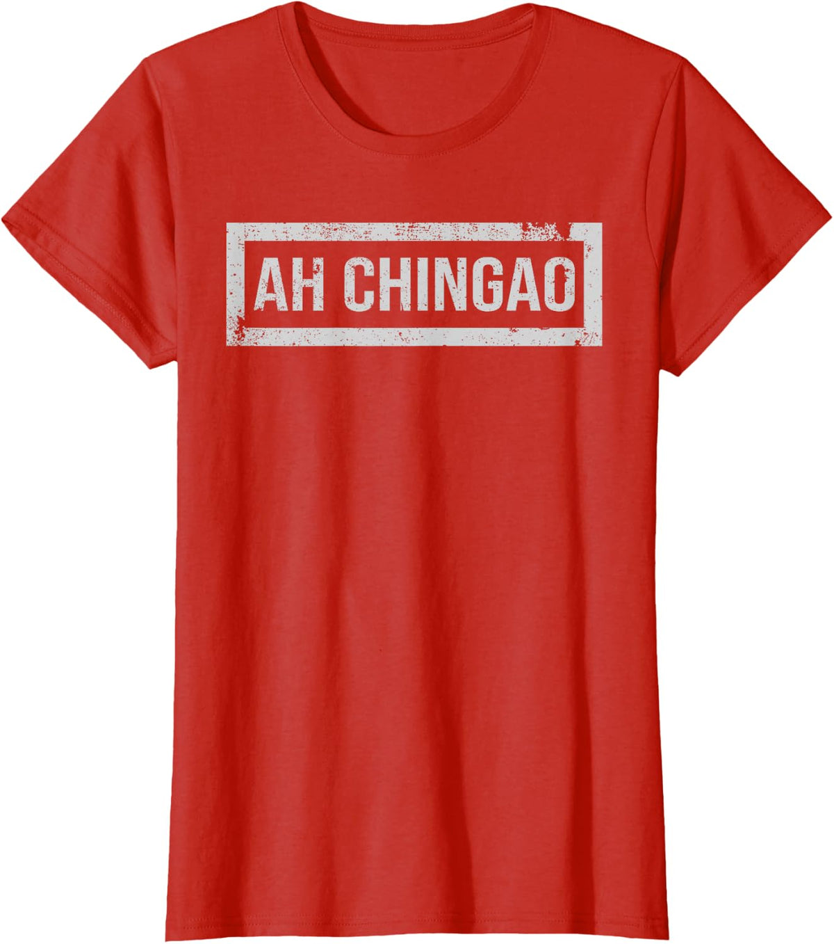 Ah Chingao Funny Mexican Spanish Pun Mexico Latin Humor Joke T-Shirt - Red