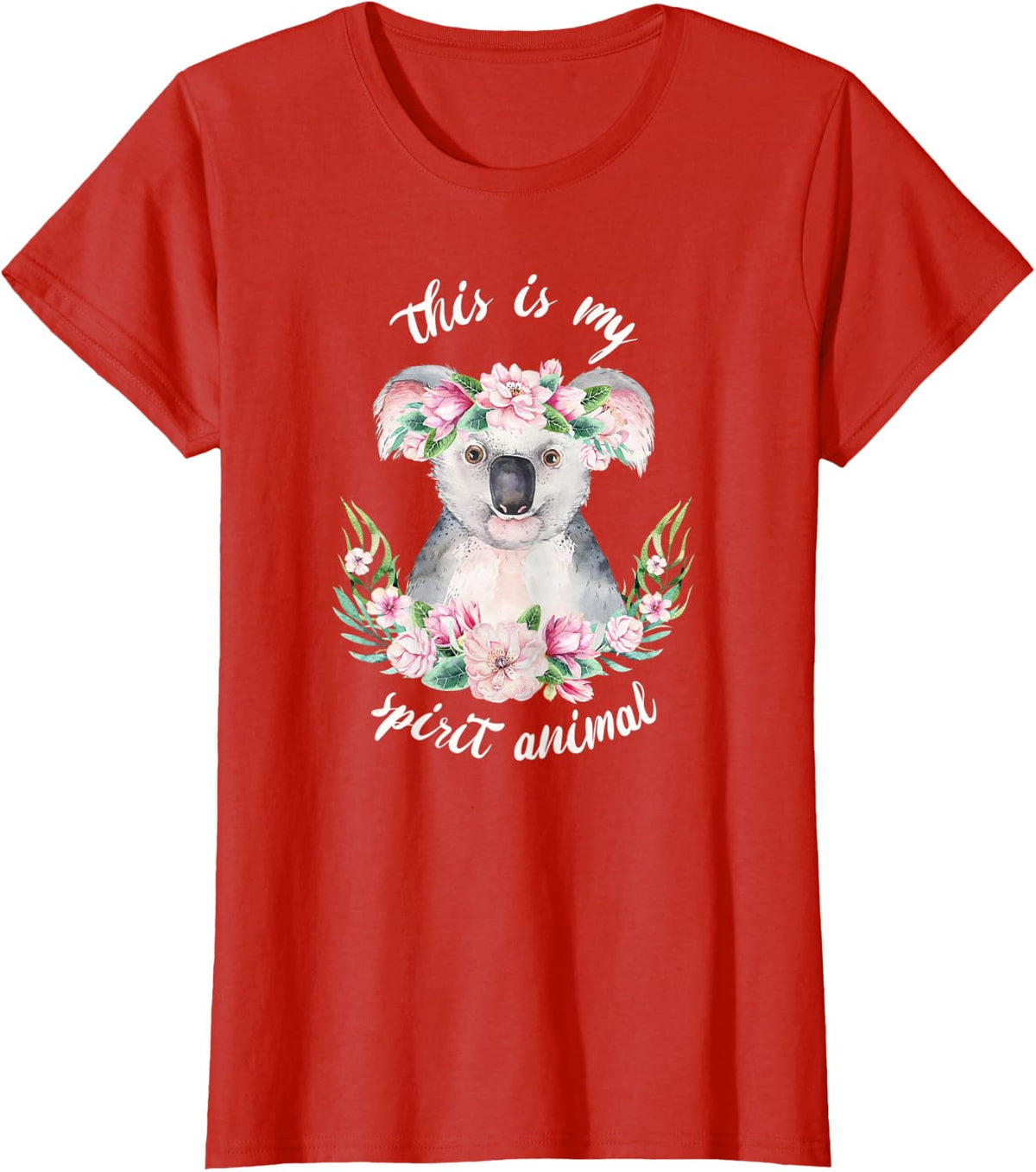 This koala is my spirit animal cute koala with flowers T-Shirt - Red