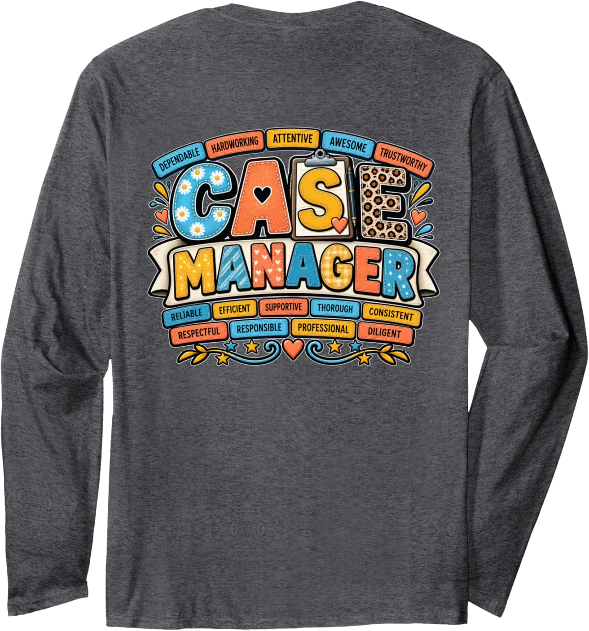 Fun Case Manager Social Worker Counselor Therapist Long Sleeve T-Shirt - Adult Unisex Dark Heather Grey